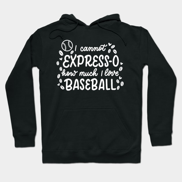 Espresso and Baseball Hoodie by Calligraphic Tees